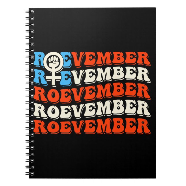 Roevember November 24 Election  Notebook (Front)