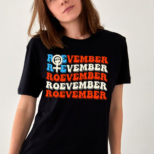 Roevember November 24 Election  T-Shirt