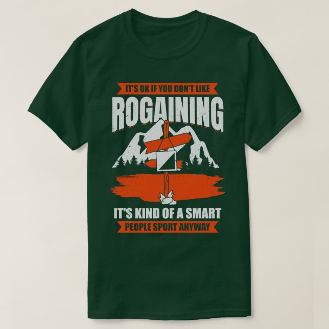 Rogaining Lover Orienteering Rogaines Hobby Gift T-Shirt (Design Front)