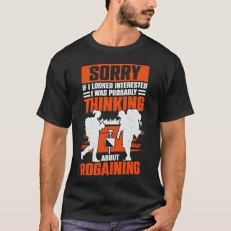 Rogaining Lover Rogaines Hobby Gift T-Shirt