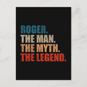 Roger The Man The Myth The Legend Postcard