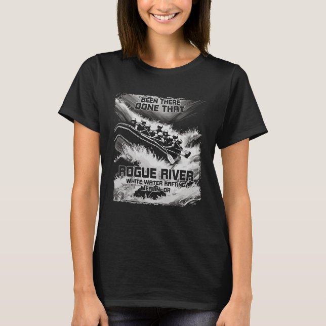 Rogue River White Water Rafting Rapids Oregon Raft T-Shirt (Front)