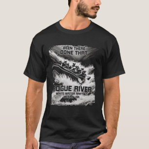 Rogue River White Water Rafting Rapids Oregon Raft T-Shirt