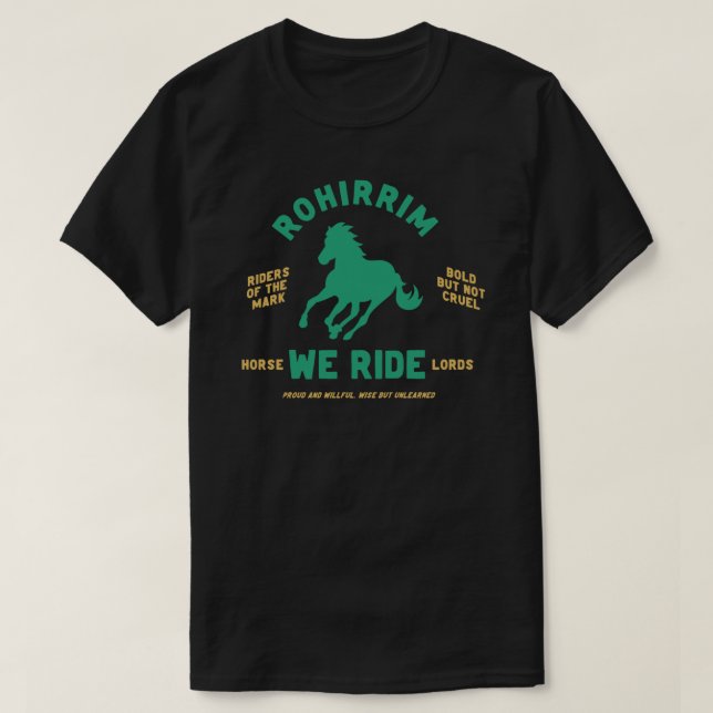 Rohirrim, We Ride Classic T-Shirt (Design Front)
