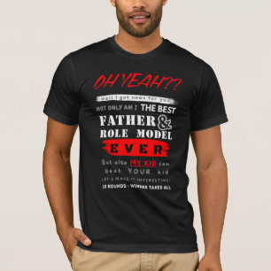 Role Model Dark Humour Father's Day T-Shirt
