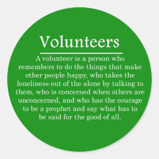 Role of Volunteers Classic Round Sticker