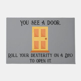 Role Player D20 Door Mat: You See A Door Doormat