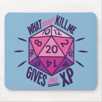 Role Playing What Doesn't Kill Me Gives Me XP