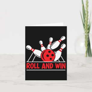 Roll And Win Bowling Player Funny Bowler  Card