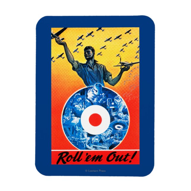 Roll 'em Out Royal Canadian Air Force Magnet (Vertical)