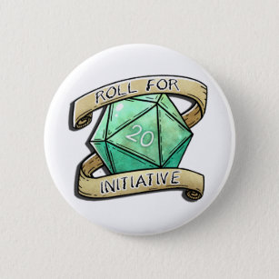 Roll for Initiative 6 Cm Round Badge