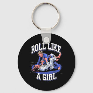 Roll Like Girl Martial Arts BJJ Brazilian Jiu Key Ring