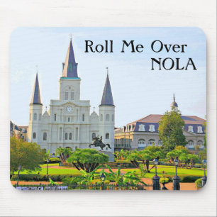 Roll Me Over NOLA, Jackson Square Mouse Pad