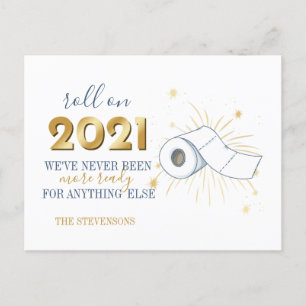 Roll On 2021 Happy New Year Funny Personalise Holiday Postcard