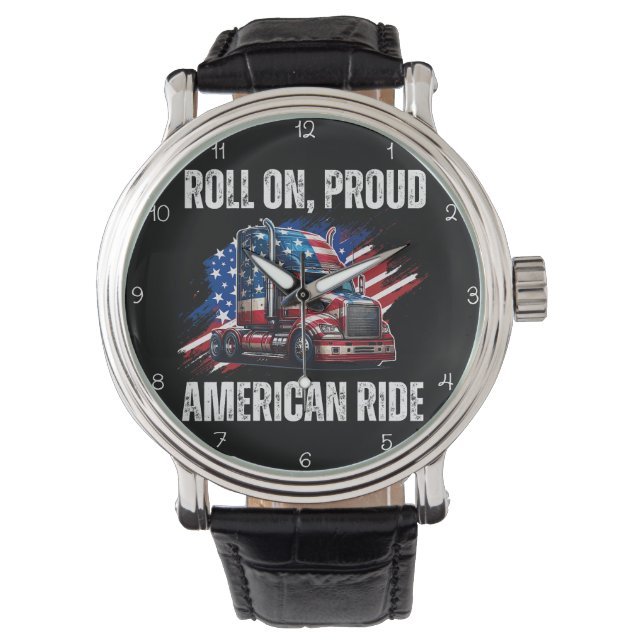 Roll On, Proud American Ride Watch (Front)