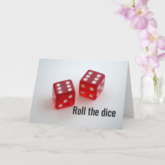 Roll The Dice & Take A Chance, Call Me - Card