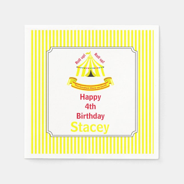 Roll up! Roll up! Circus Birthday Party Yellow Napkin (Front)