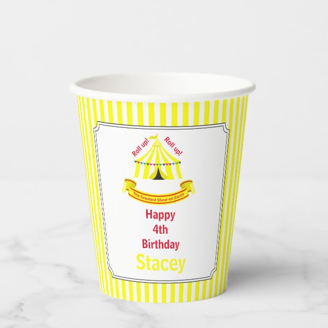 Roll up! Roll up! Circus Birthday Party Yellow Paper Cups (Front)