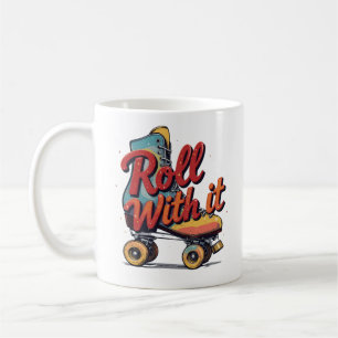 Roll With It Retro 70s 80s Roller Skate Graphic Coffee Mug