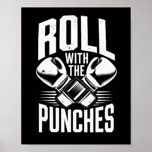 Roll With Punches Boxing Inspirational Men Women K Poster