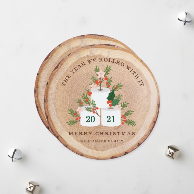 Rolled With It Toilet Paper Tree Wood Slice Photo Holiday Card (Front/Back In Situ)