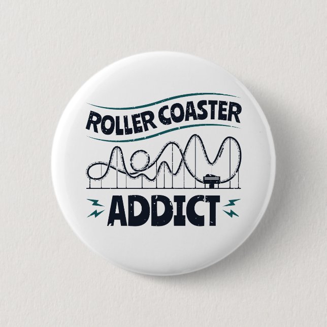 Roller Coaster Addict 6 Cm Round Badge (Front)