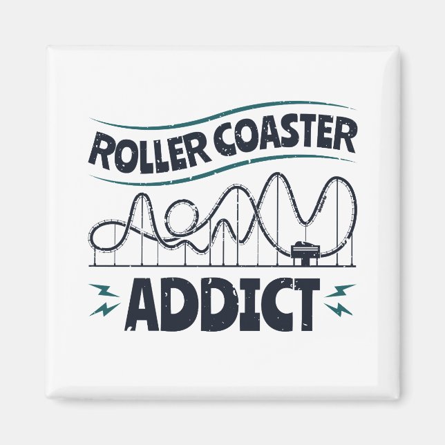 Roller Coaster Addict Magnet (Front)