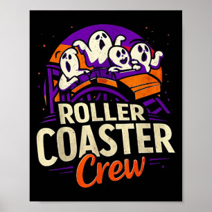 Roller Coaster Boo Crew Funny Halloween Ghost Amus Poster