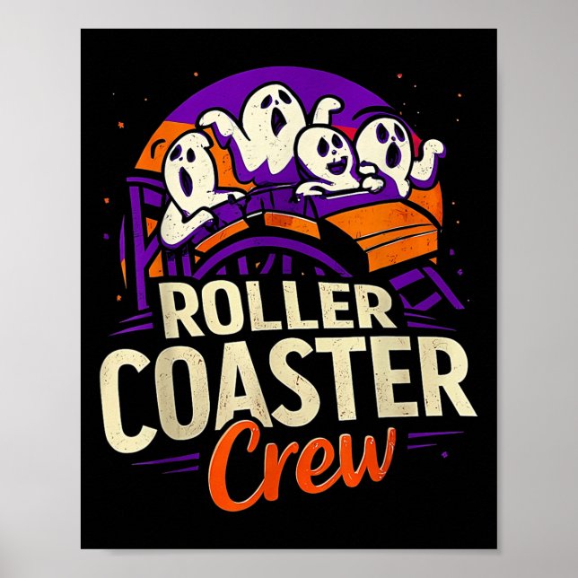 Roller Coaster Boo Crew Funny Halloween Ghost Amus Poster (Front)