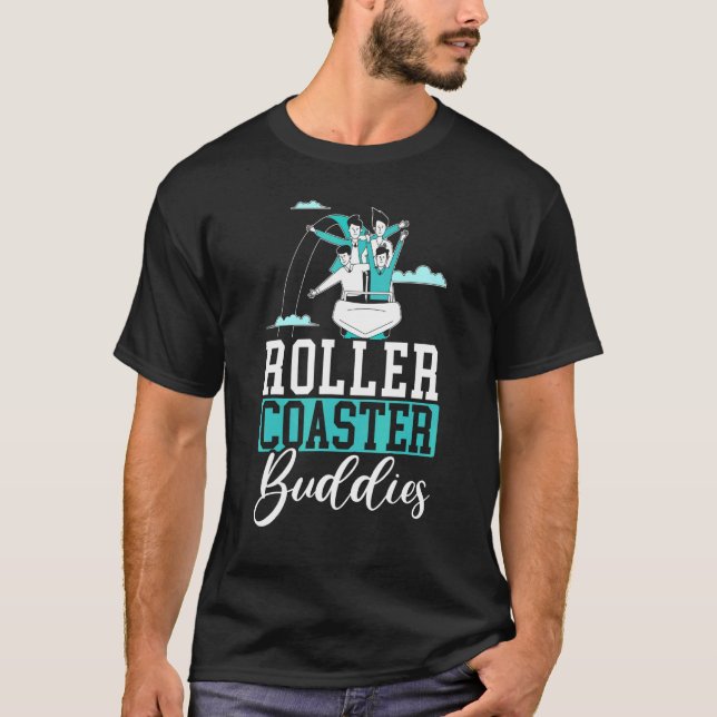Roller Coaster Buddies Rollercoaster Amusement Par T-Shirt (Front)