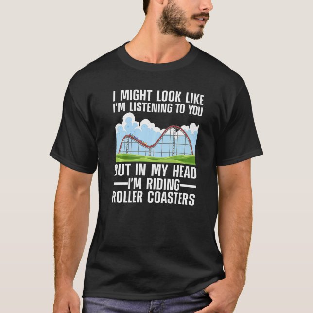 Roller Coaster For Men Women Kids Roller Coaster   T-Shirt (Front)