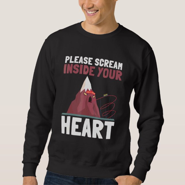 Roller Coaster Free Fall Tower - Please Scream Ins Sweatshirt (Front)