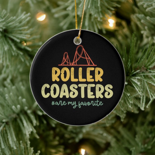 Roller Coasters Are My Favourite Adventure Park Fu Ceramic Ornament (Tree)