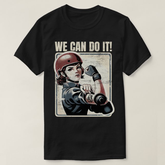 Roller Derby Girls Can Do It Roller Derby   6  T-Shirt (Design Front)