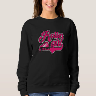 Roller Girl Inline Skates Roller Skating skating s Sweatshirt