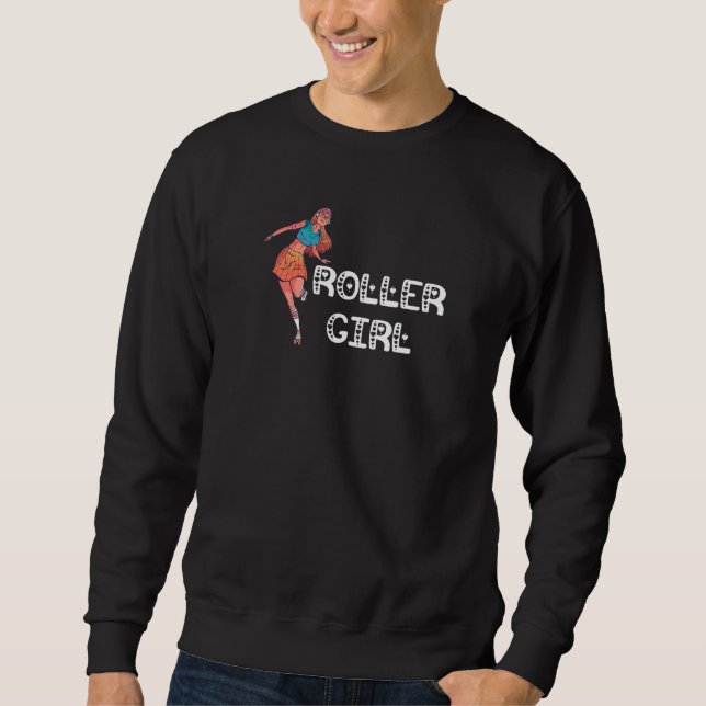 Roller Girl Roller Skating Skating Rink 70s 80s Ro Sweatshirt (Front)