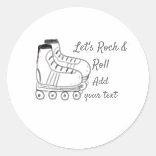 roller skater add text lets rock roll kids black s classic round sticker