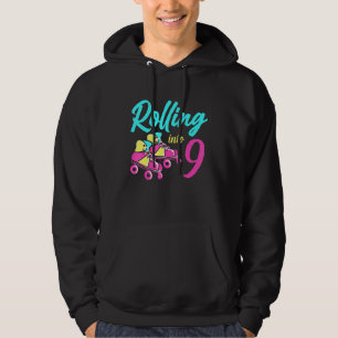 Roller Skates Into 9 Years Lets Roll Im 9 Rollerbl Hoodie
