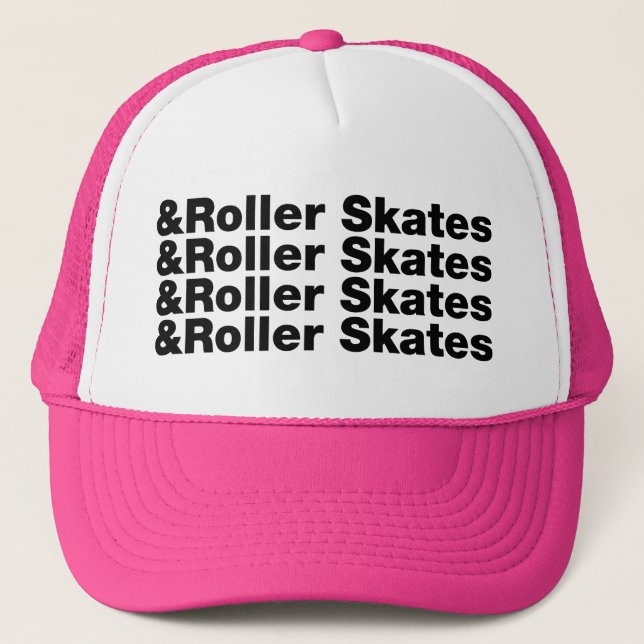 & Roller Skates Trucker Hat (Front)