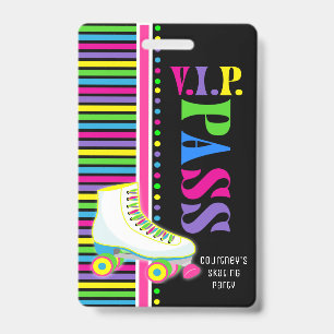 Roller Skating Birthday Party VIP Pass Glow Party ID Badge