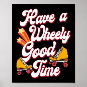 Roller Skating Have A Wheely Good Time 1970S Retro Poster