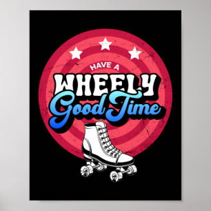 Roller Skating Have A Wheely Good Time 1970S Retro Poster