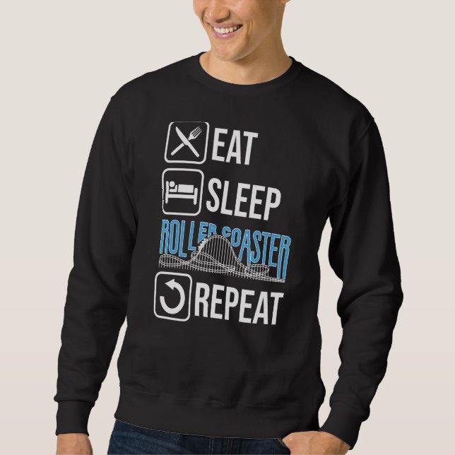 Rollercoaster Rollercoaster Amusement Park  Fairyt Sweatshirt (Front)