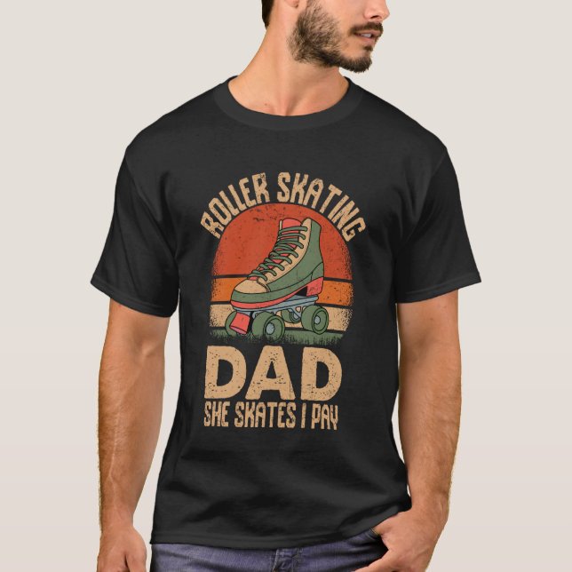 Rollerskating Dad Inline Skating Rollerblades Roll T-Shirt (Front)