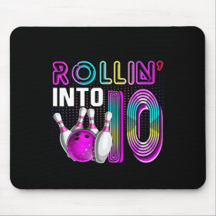 Rollin Into 10 Bowling Birthday Party 10th Birthda Mouse Pad