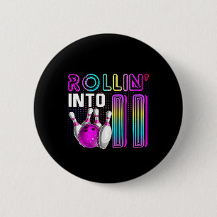 Rollin Into 11 Bowling Birthday Party 11th Birthda 6 Cm Round Badge