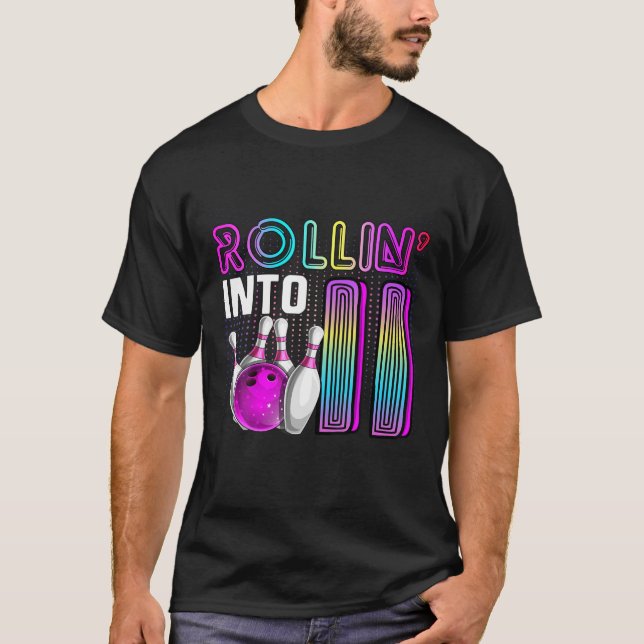 Rollin Into 11 Bowling Birthday Party 11Th Birthda T-Shirt (Front)