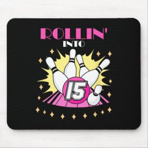 Rollin Into 15 Bowling Birthday Party 15. Boys Gir Mouse Pad