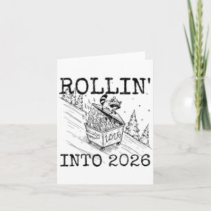 Rollin' Into 2026, 2026 Snarky New Year  Card