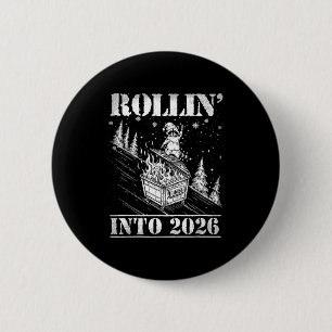Rollin' Into 2026 Funny Raccoon Dumpster Fire Art  6 Cm Round Badge